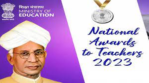 President of India to confer National Teachers’ Award 2023 to 75 selected teachers on 5th September 2023