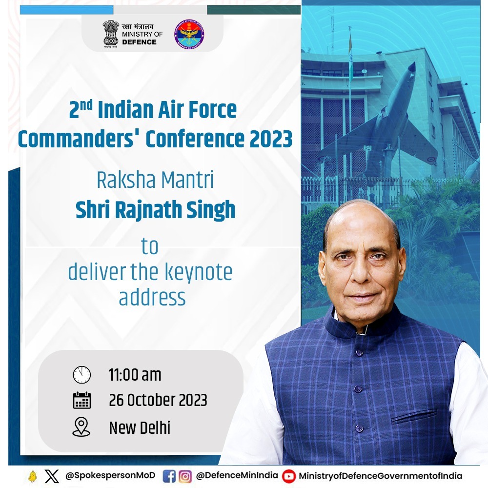 Raksha Mantri Shri Rajnath Singh to address the 2nd Commanders Conference of IAF