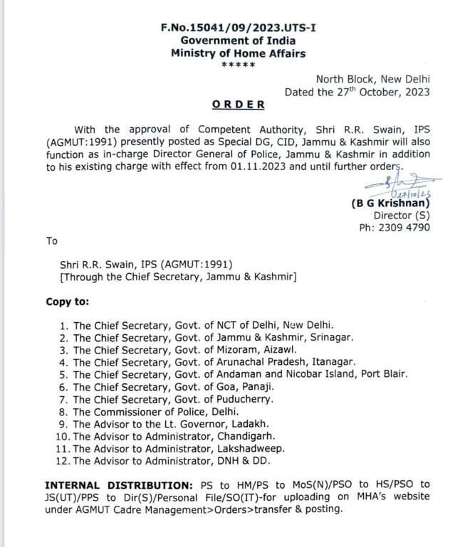 RR Swain, IPS (AGMUT:1991) presently posted as Special DG, CID, Jammu & Kashmir will also function as in-charge Director General of Police, Jammu & Kashmir in addition to his existing charge