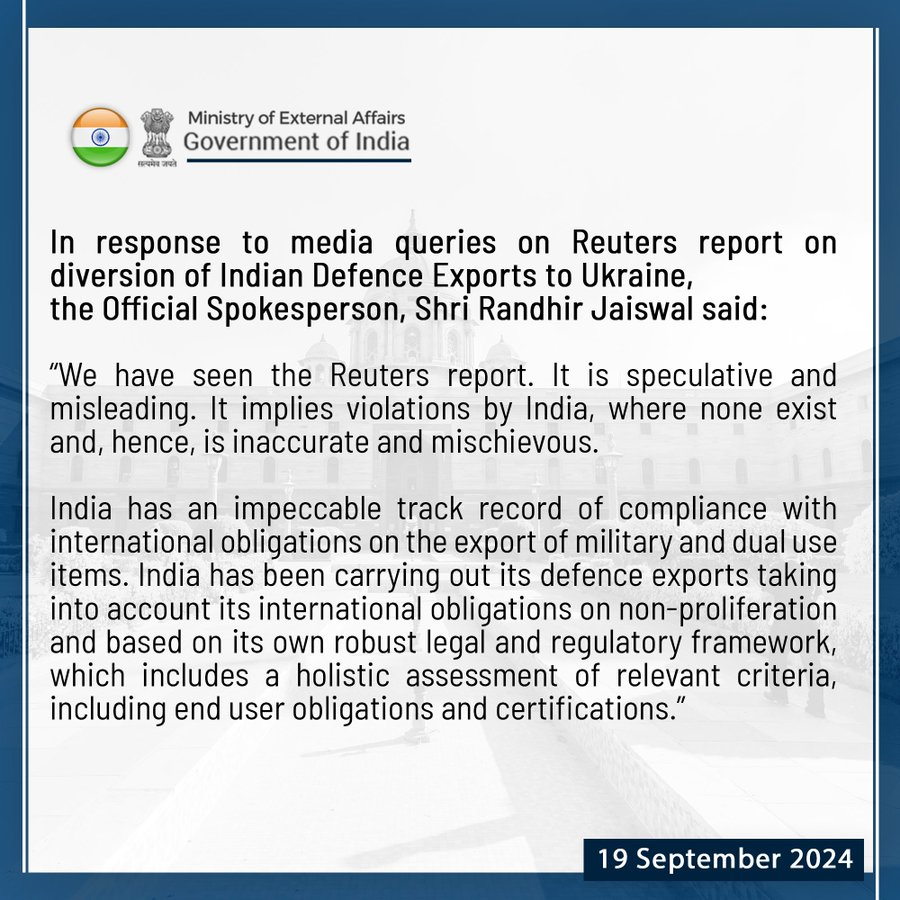 MEA issues a response to media queries on the Reuters report on the diversion of Indian Defence Exports to Ukraine